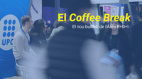 Neix El Coffee Break, el nou butlletí intern de l’Àrea de Recerca, Desenvolupament i Innovació de la UPC