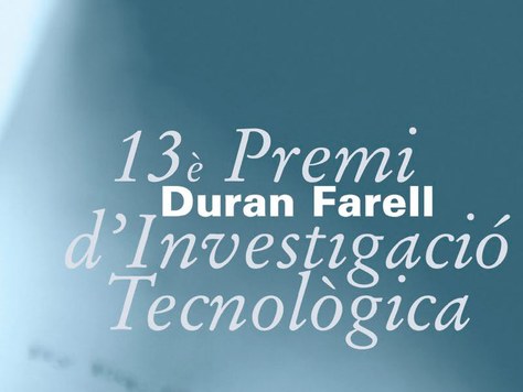 Cartell del 13è Premi Duran Farell d'Investigació Tecnològica